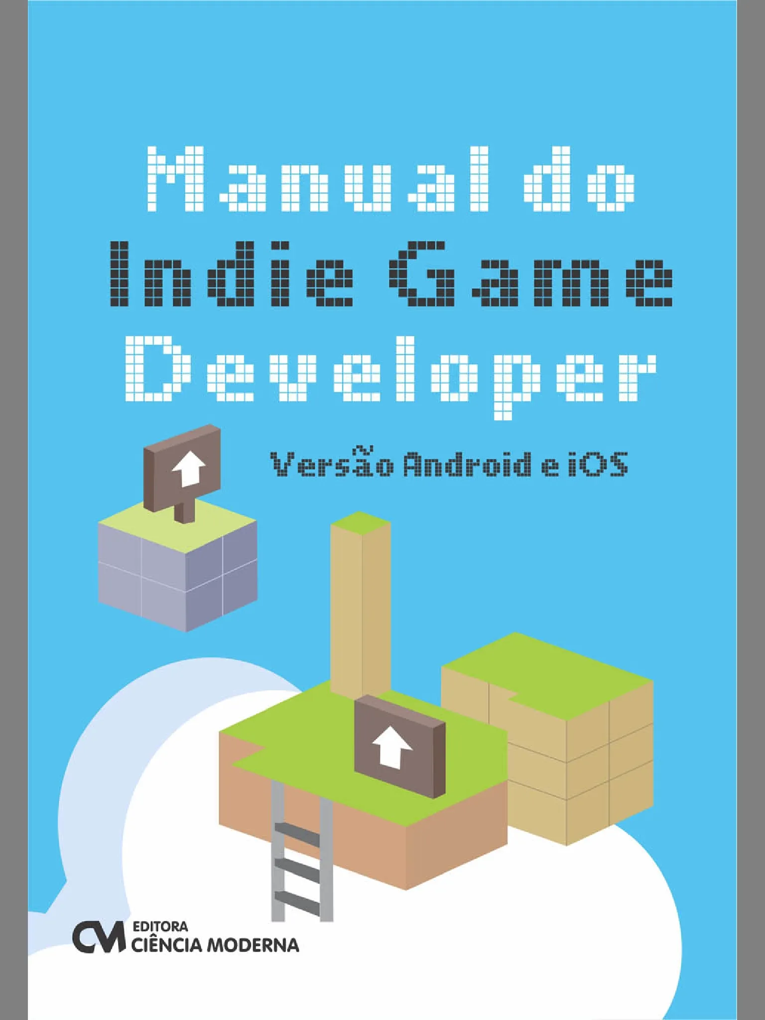 Manual do Indie Game Developer