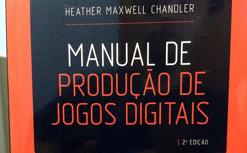 Manual de Produção de Jogos Digitais